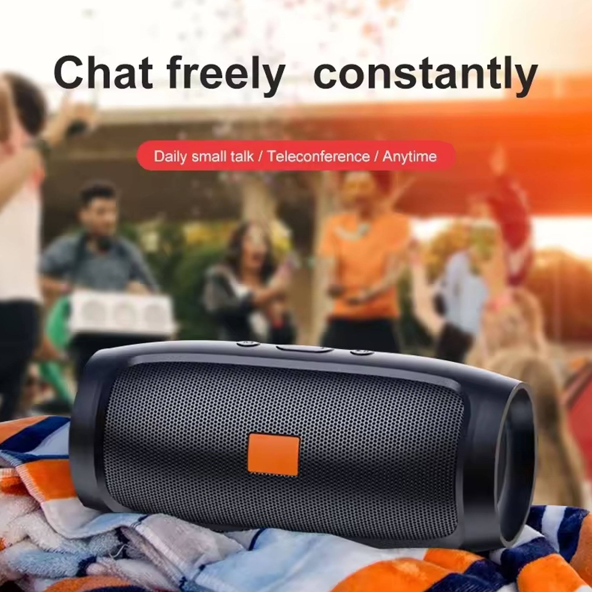 Chat freely constantly  
Daily small talk / Teleconference / Anytime