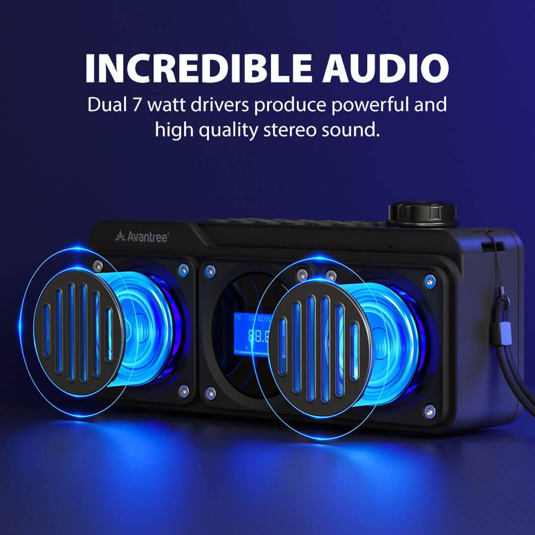 INCREDIBLE AUDIO  
Dual 7 watt drivers produce powerful and high quality stereo sound.