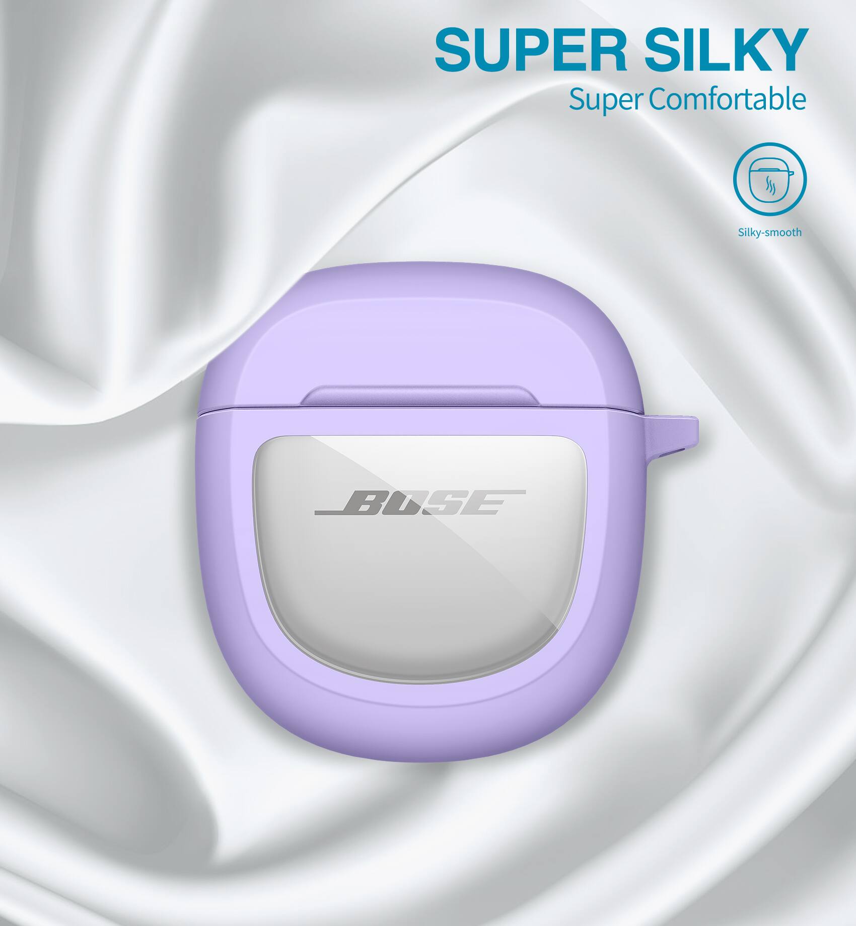 SUPER SILKY  
Super Comfortable  
Silky-smooth  
BOSE