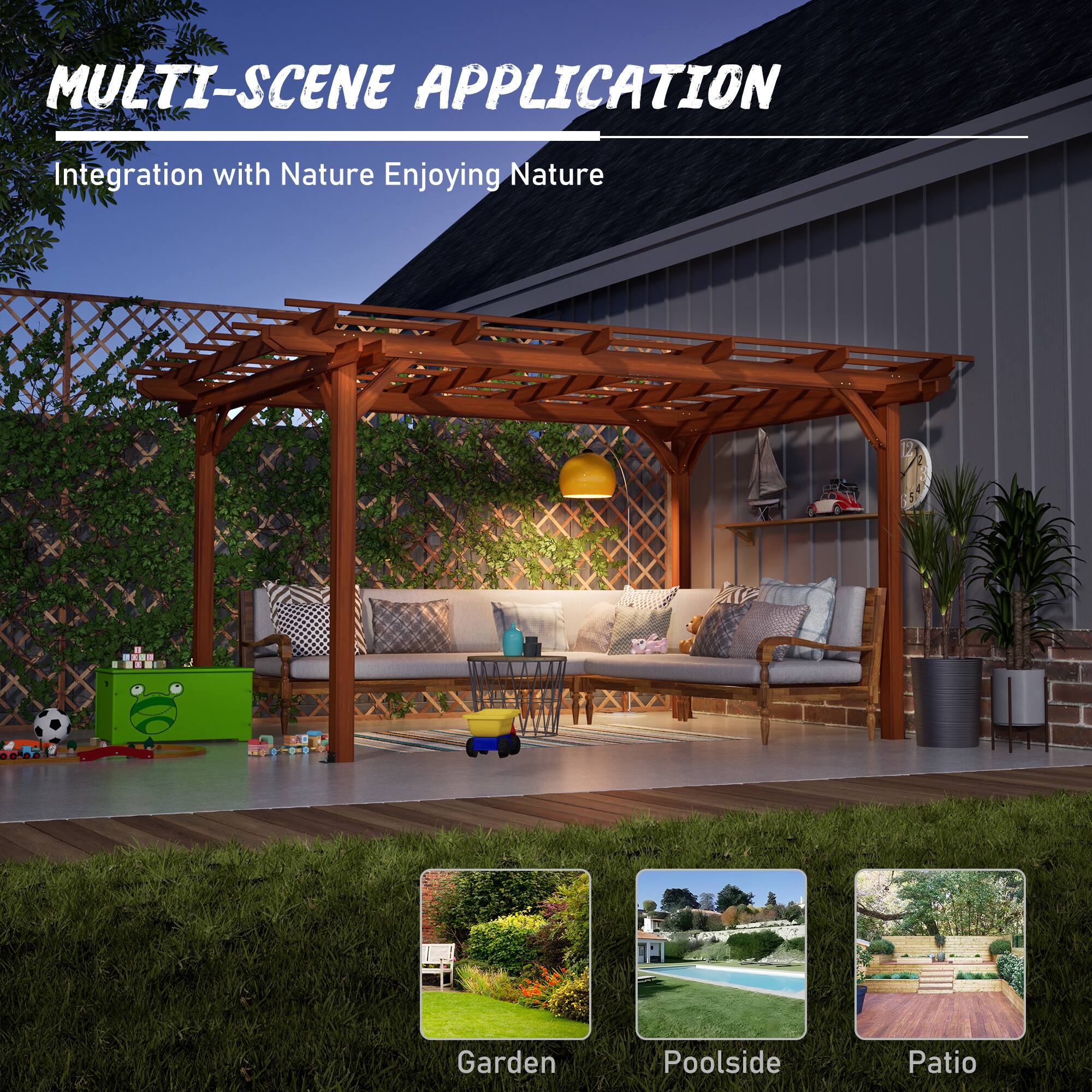 MULTI-SCENE APPLICATION  
Integration with Nature Enjoying Nature  

Garden  
Poolside  
Patio