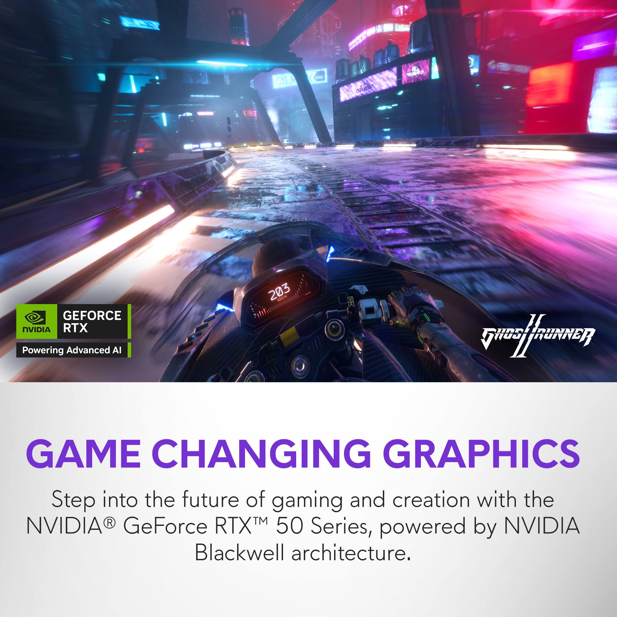 The text on the image is grouped and corrected as follows:

"Step into the future of gaming and creation with the NVIDIA GeForce RTX 50 Series, powered by Blackwell architecture."