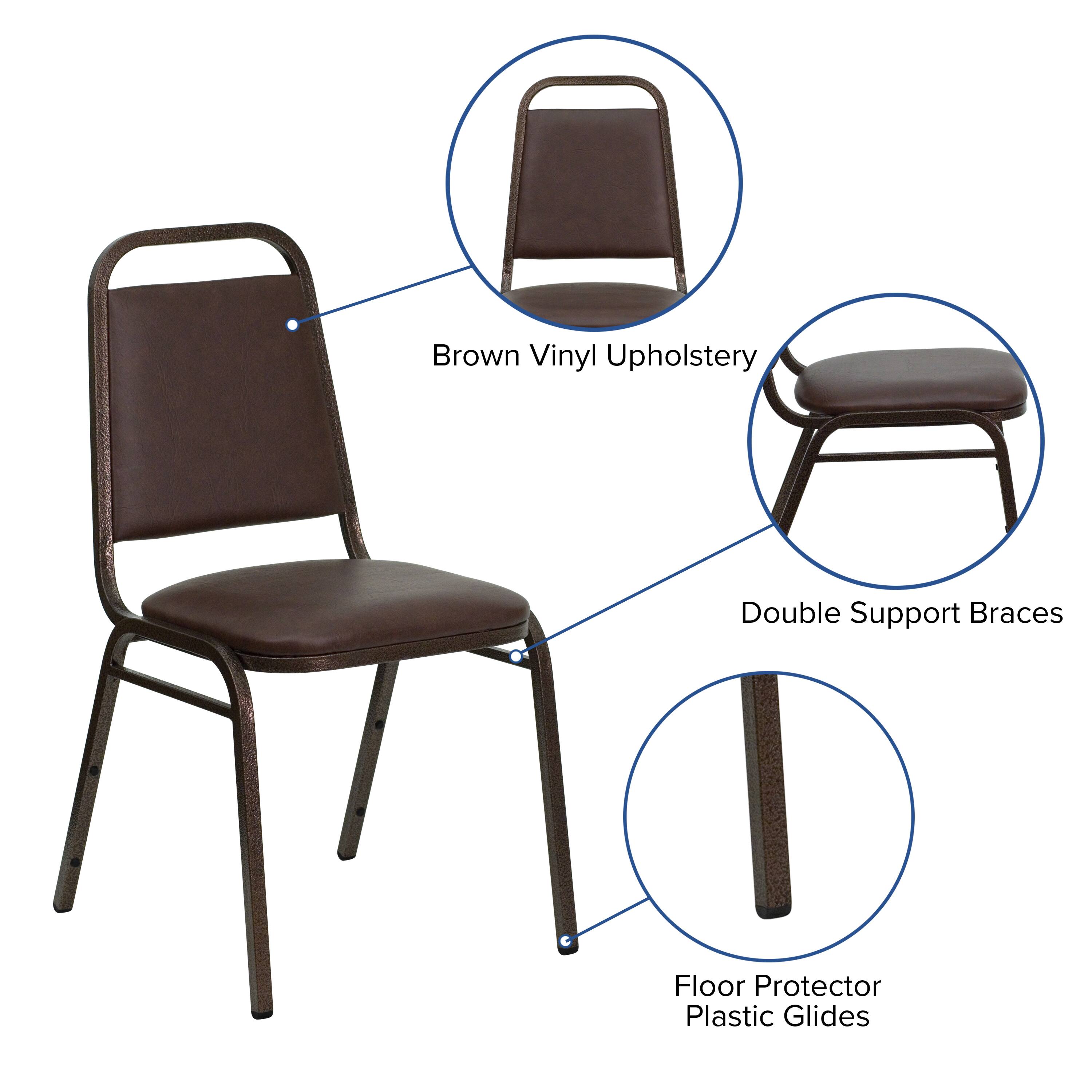 Brown Vinyl Upholstery  
Double Support Braces  
Floor Protector Plastic Glides