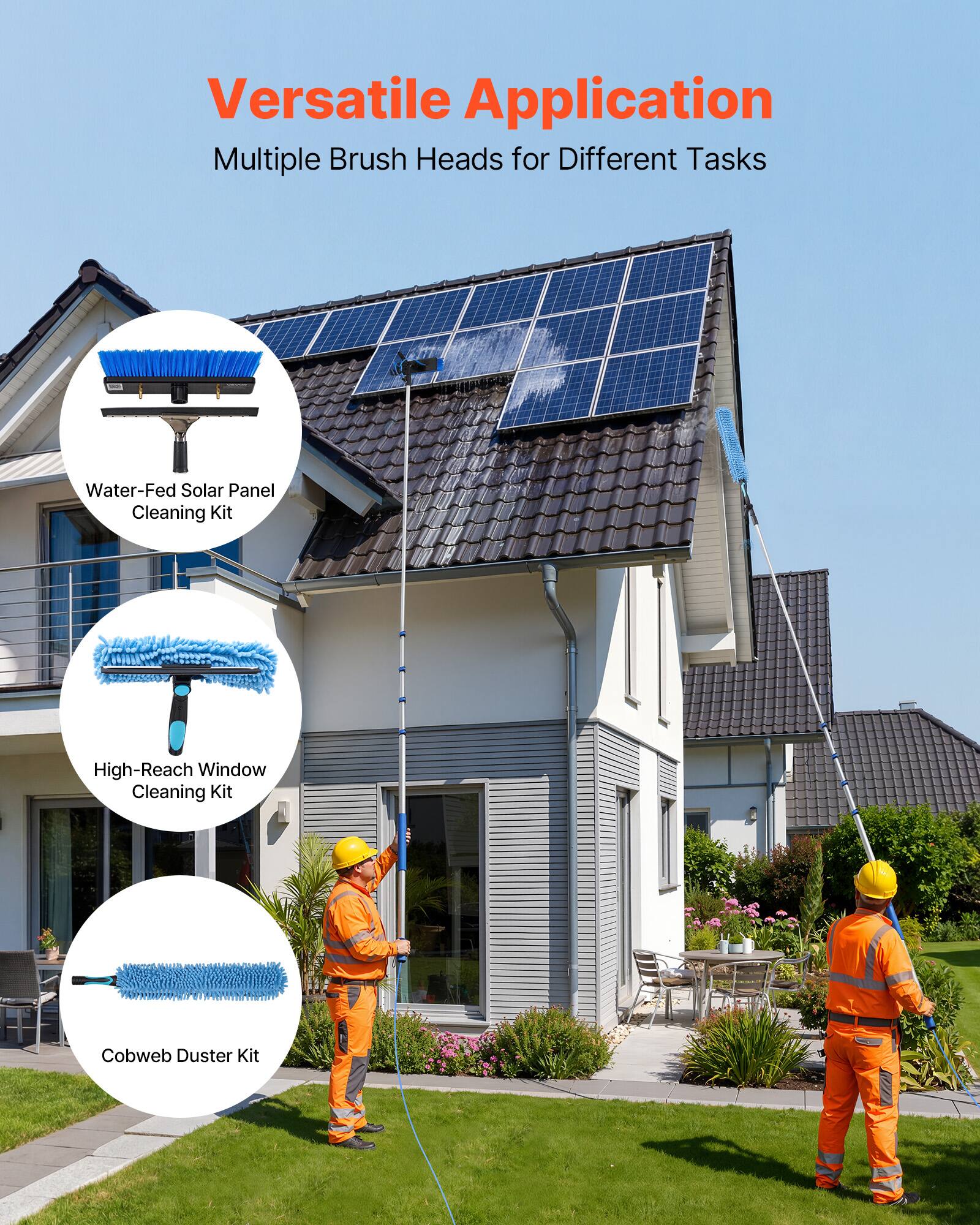 Versatile Application  
Multiple Brush Heads for Different Tasks  

- Water-Fed Solar Panel Cleaning Kit  
- High-Reach Window Cleaning Kit  
- Cobweb Duster Kit