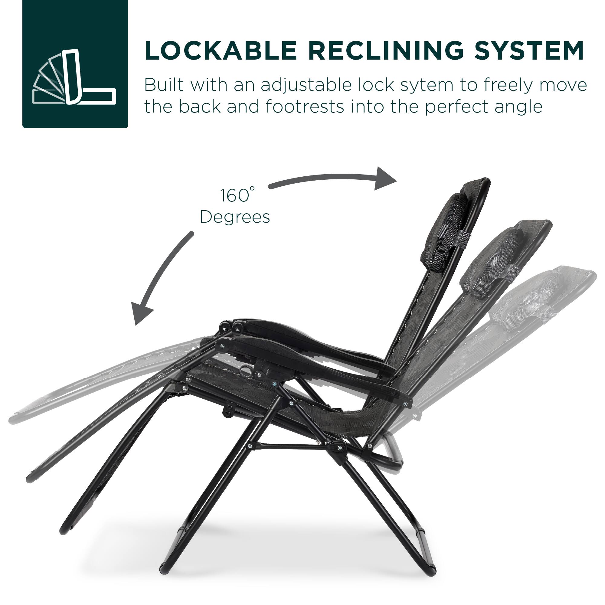 LOCKABLE RECLINING SYSTEM  
Built with an adjustable lock system to freely move the back and footrests into the perfect angle  

160 Degrees