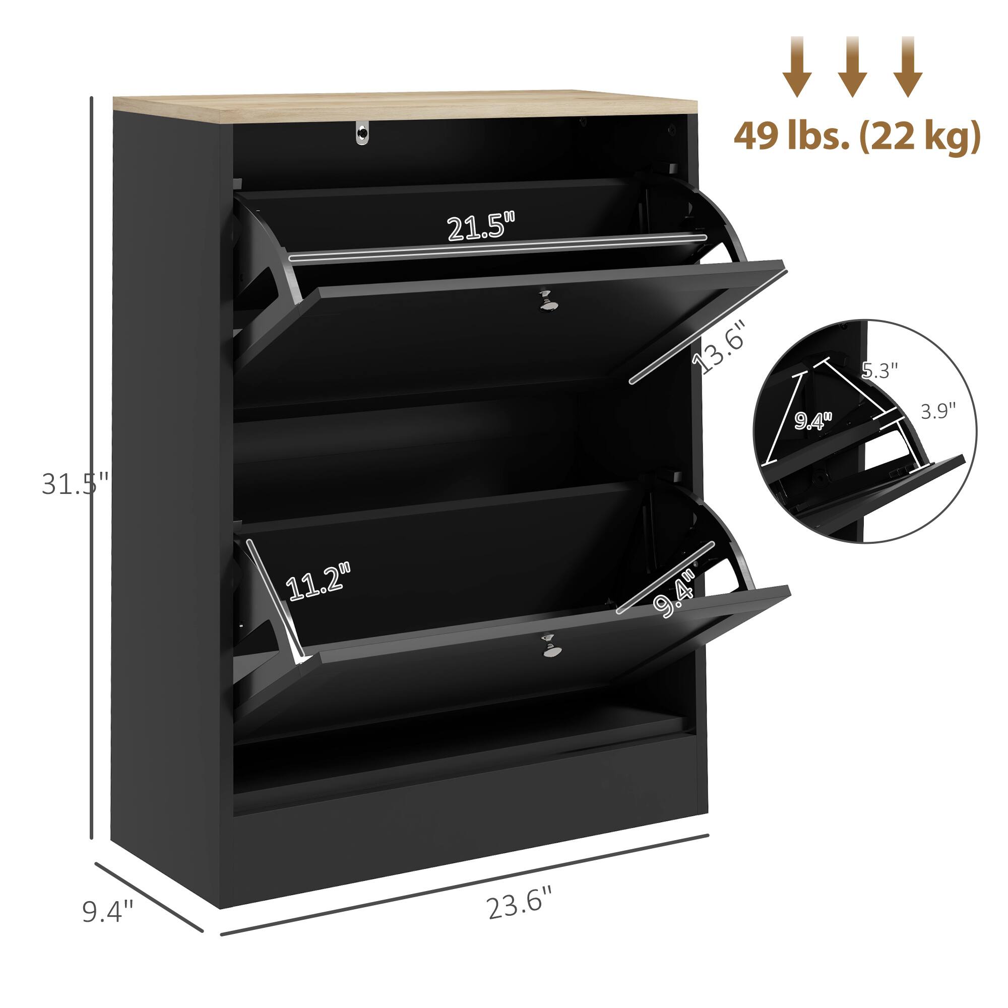 49 lbs. (22 kg), 21.5", 13.6", 9.4", 5.3", 3.9", 31.5", 11.2", 9.4", 9.4", 23.6"