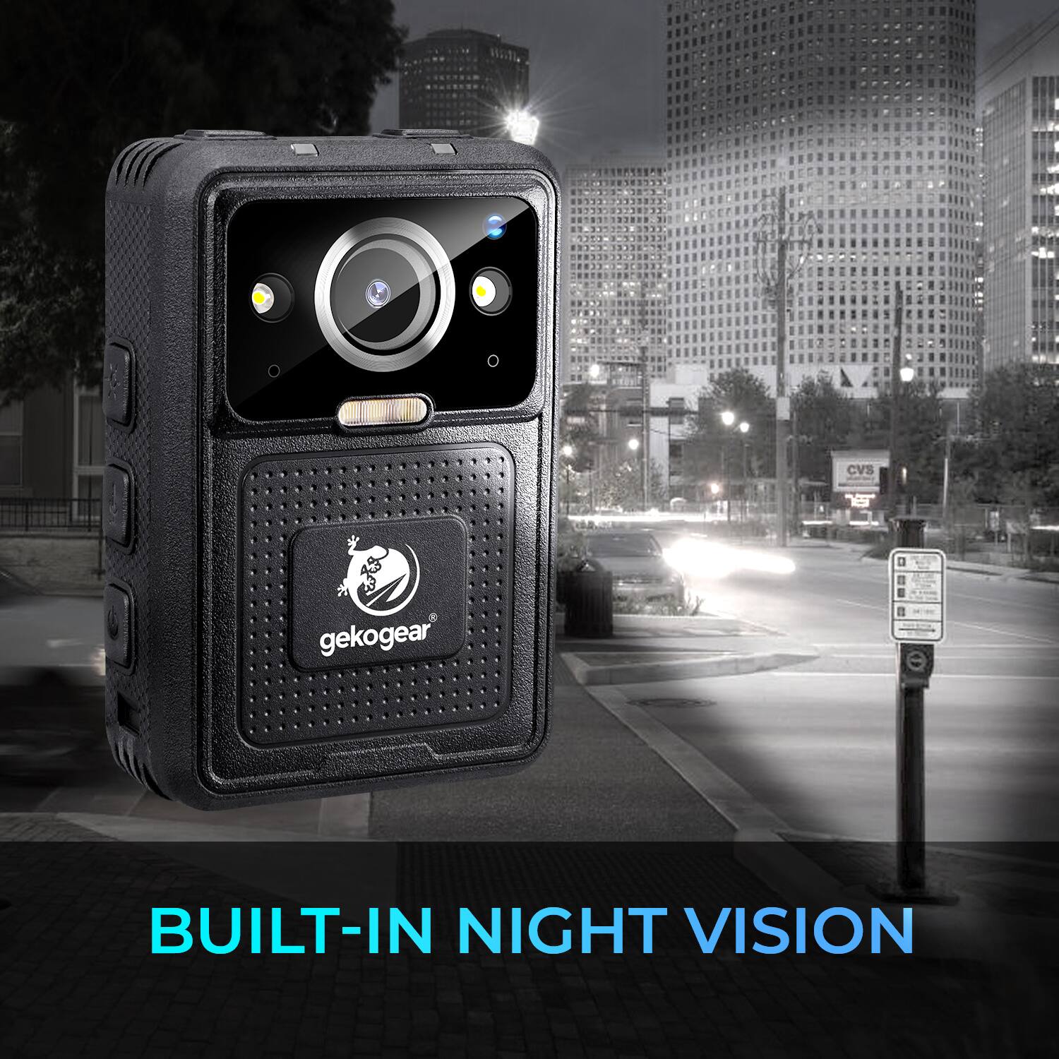 CVS  
NET  
gekogear  
BUILT-IN NIGHT VISION