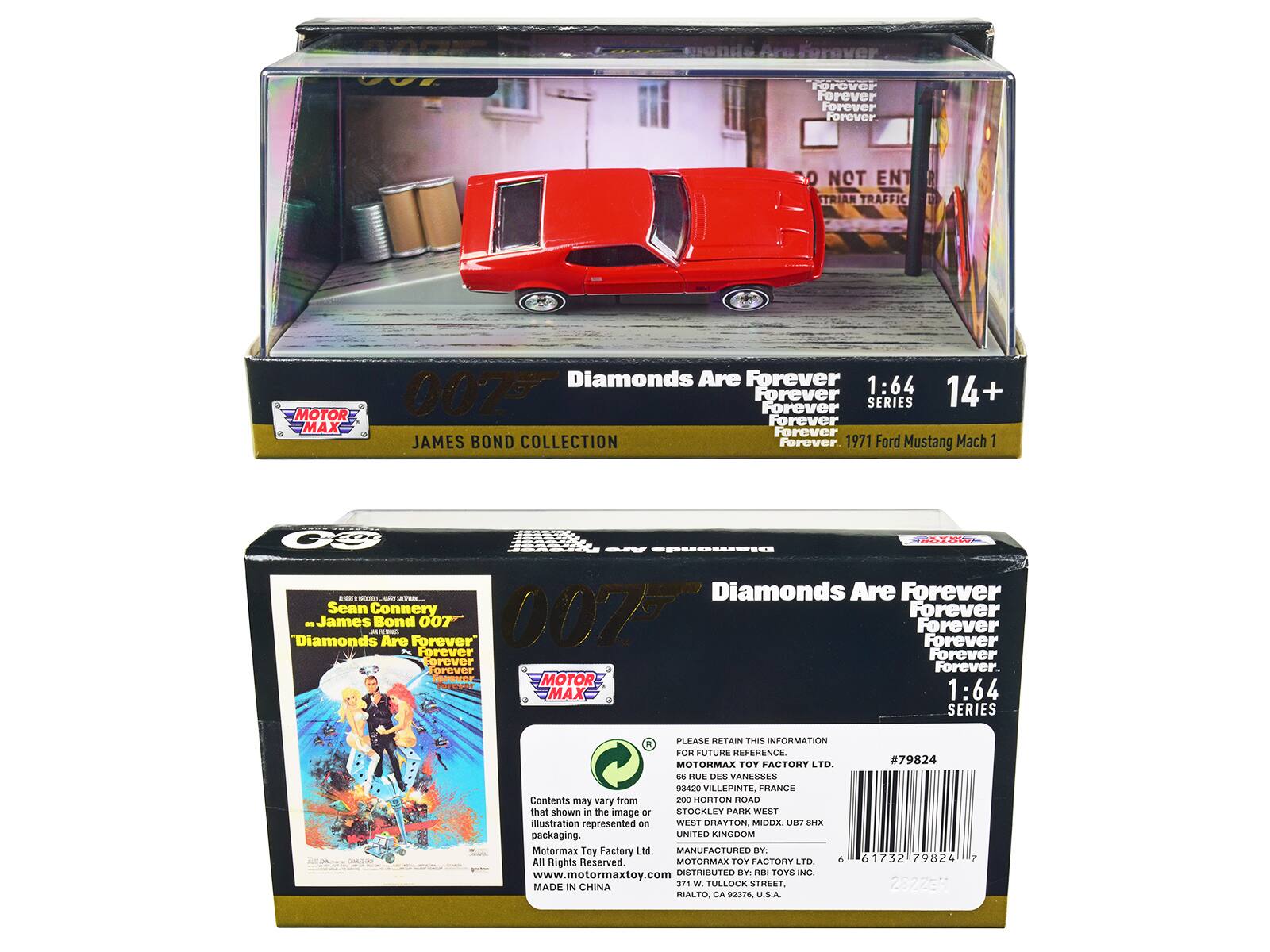 Are Forever Forever Forever Forever Forover 0 NOT ENT TRIAN TRAFFIC Diamonds Are Forever 1:64 007 Forever SERIES 14+ Forever MOTOR Forever MAX Forever JAMES BOND COLLECTION Forever 1971 Ford Mustang Mach I tet a - Dlemond- A - - M/ Diamonds Are Forever Sean Connery Forever Diamonds - James Bond - Are Forever 007 007T Forever Forever Forever Forever orever orever Forever. er MOTOR FereVEr 1:64 MAX SERIES PLEASE RETAIN THIS INFORMATION R FOR FUTURE REFERENCE MOTORMAX TOY FACTORY LTD. S6 RUE DES VANESSES 03420 VILLEPINTE. FRANCE Contents may vary from that shown in the image or illustration represented on packaging. UNITED KINGDOM Motormax Toy Factory Ltd MANUFACTURED BY All Rights Reserved. MOTORMAX TOY FACTORY LTD. 6 www.motormaxtoy.com DISTRIBUTED BY DEI TOYS INC. SM W TUALLOON STREET. MADE IN CHINA HIALTO CA 23, U.S.A. #79824 61732 79824 2