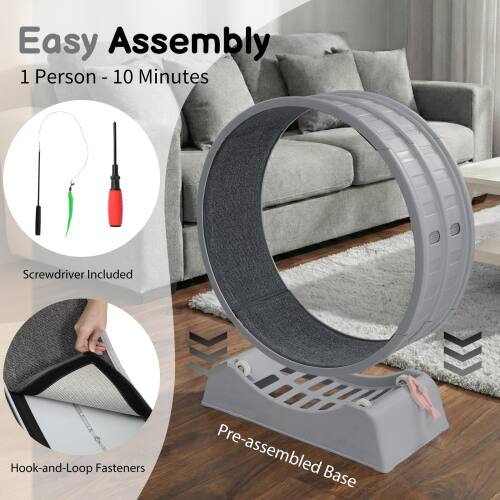 Easy Assembly  
1 Person - 10 Minutes  
Screwdriver Included  
Hook-and-Loop Fasteners  
Pre-assembled Base