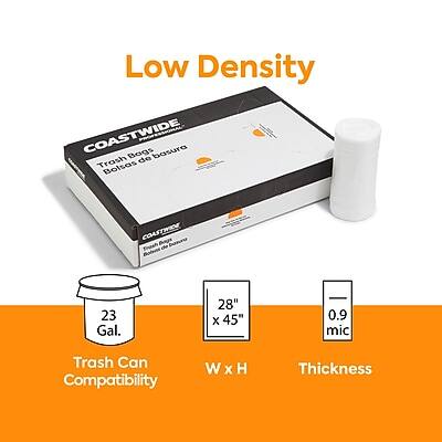 Low Density  
COASTWIDE  
Trash Bags  
Bolsas de basura  

23 Gal.  
Trash Can Compatibility  

28" x 45"  
W x H  

0.9 mic  
Thickness