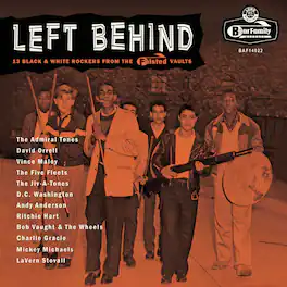 Various Artists - Left Behind: 13 Black & White Rockers From The Felsted Vaults (Various Artists) - VINYL LP
