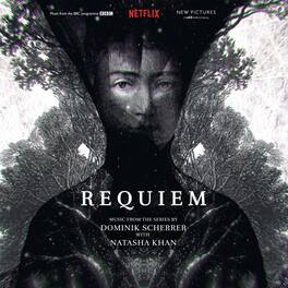 Scherrer,Dominik / Khan,Natasha - Requiem (Music From the Series) - VINYL LP