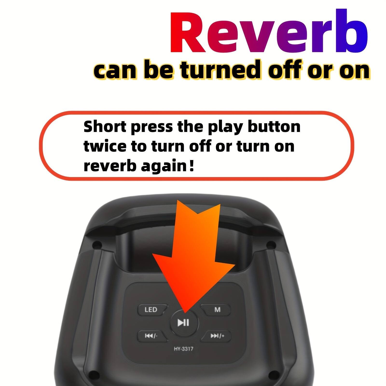 Reverb can be turned off or on

Short press the play button twice to turn off or turn on reverb again!

LED M K4/- D HY-3317