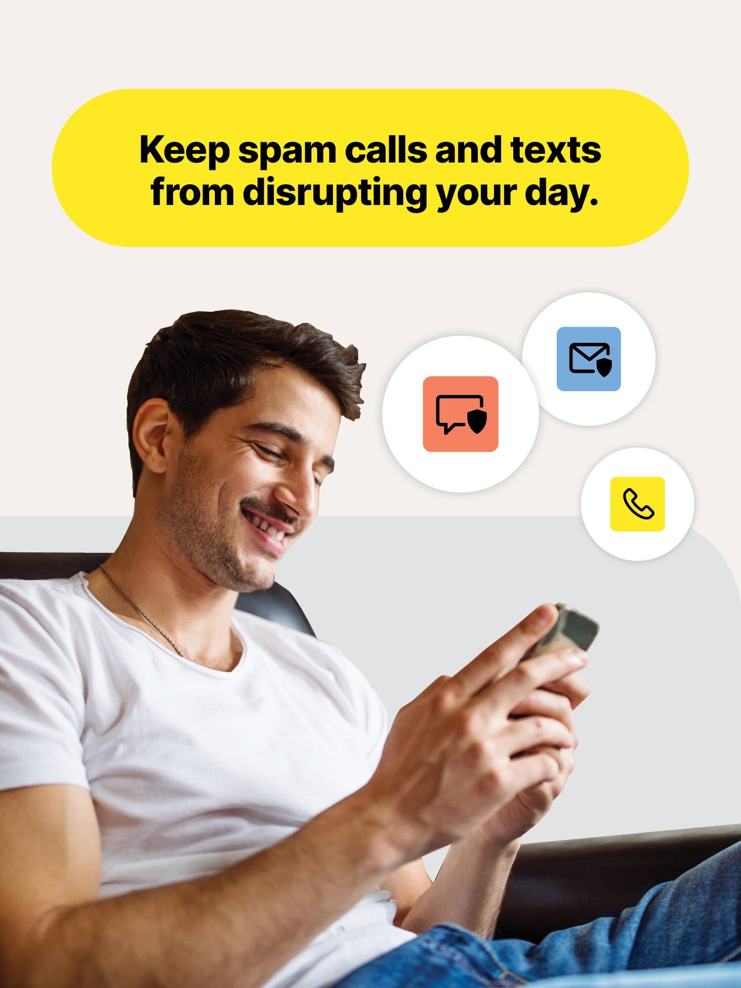 Keep spam calls and texts from disrupting your day.