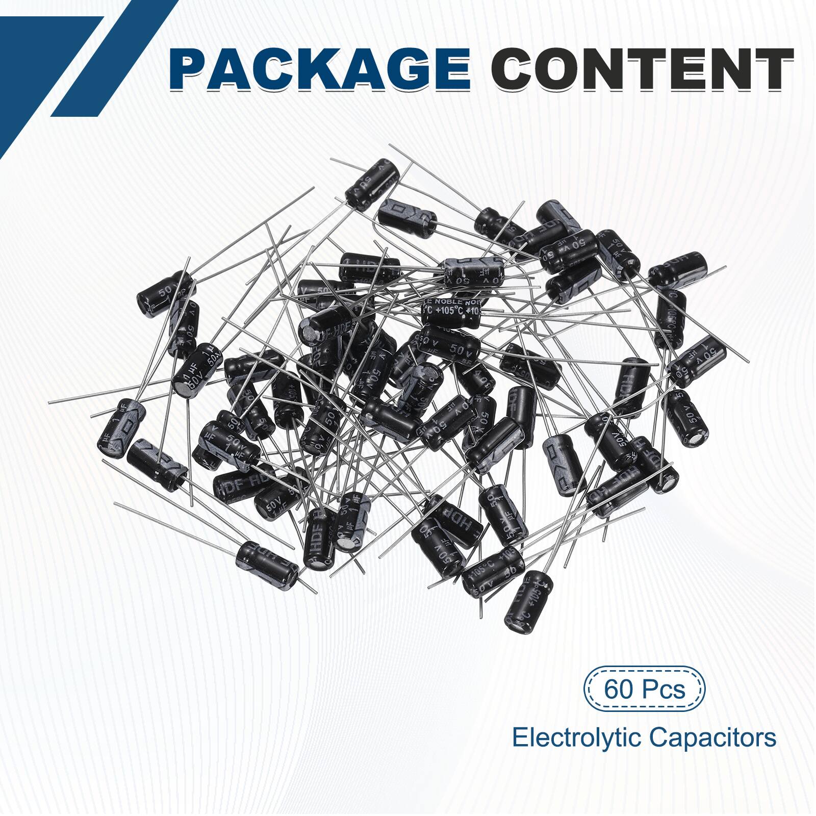 PACKAGE CONTENT

60 Pcs Electrolytic Capacitors