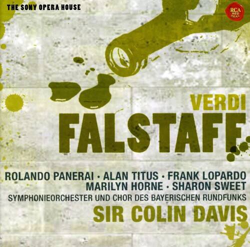 THE SONY OPERA HOUSE

VERDI  
FALSTAFF

ROLANDO PANERAI • ALAN TITUS • FRANK LOPARDO  
MARILYN HORNE • SHARON SWEET  
SYMPHONIEORCHESTER UND CHOR DES BAYERISCHEN RUNDFUNKS  
SIR COLIN DAVIS
