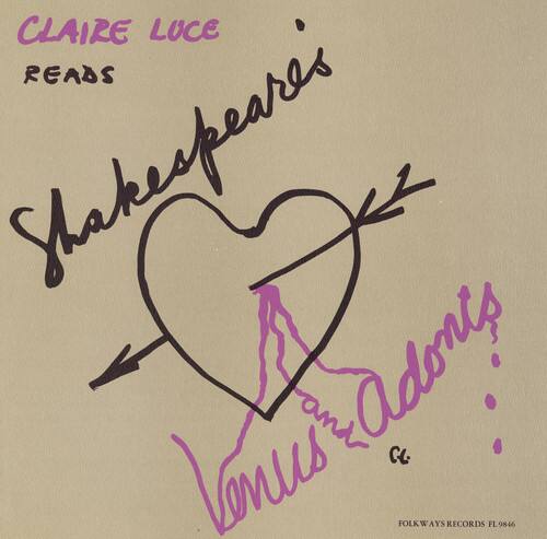 CLAIRE LUCE  
READS  
Shakespeare's  
Venus and Adonis  

FOLK WAYS RECORDS FL 9846