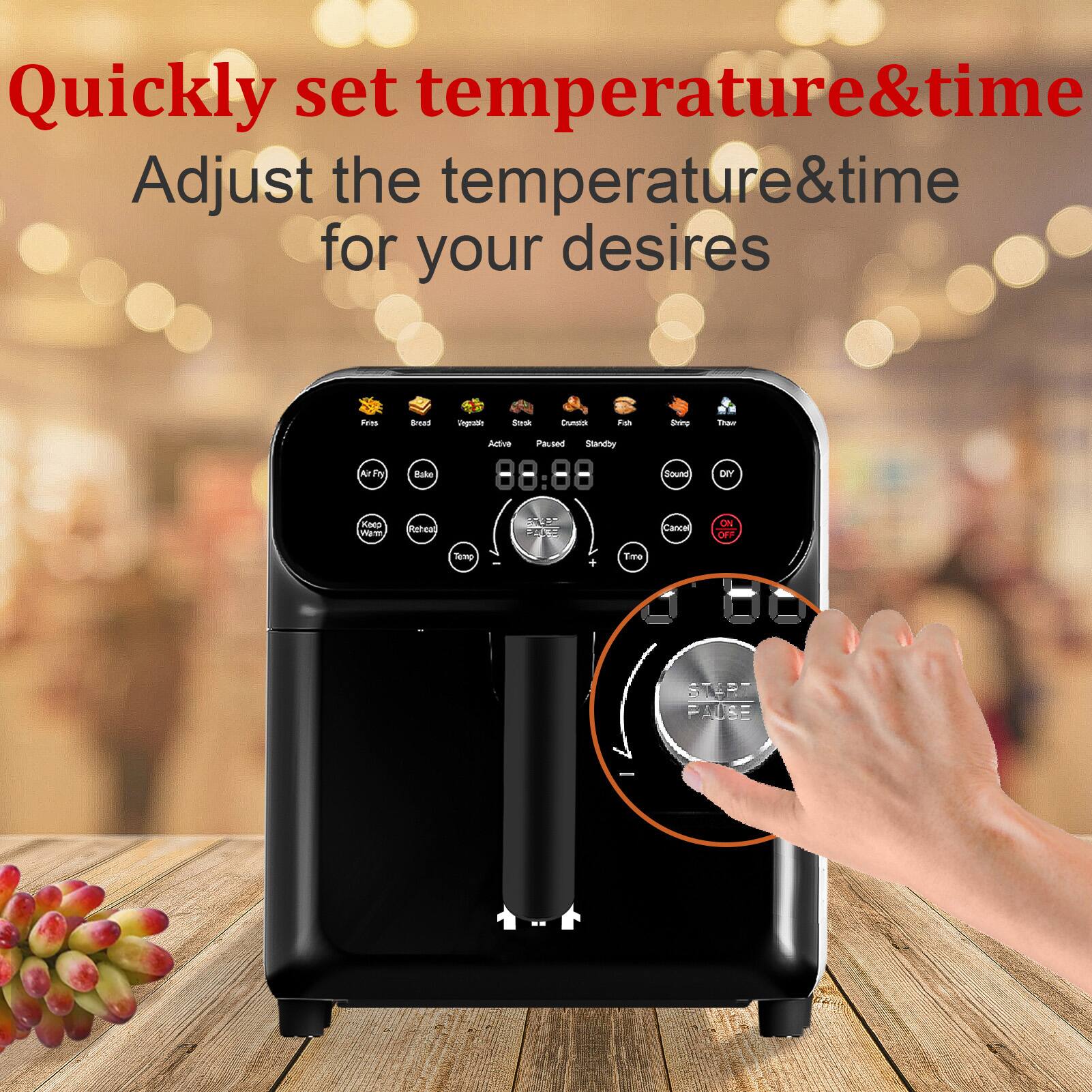 Quickly set temperature & time  
Adjust the temperature & time for your desires