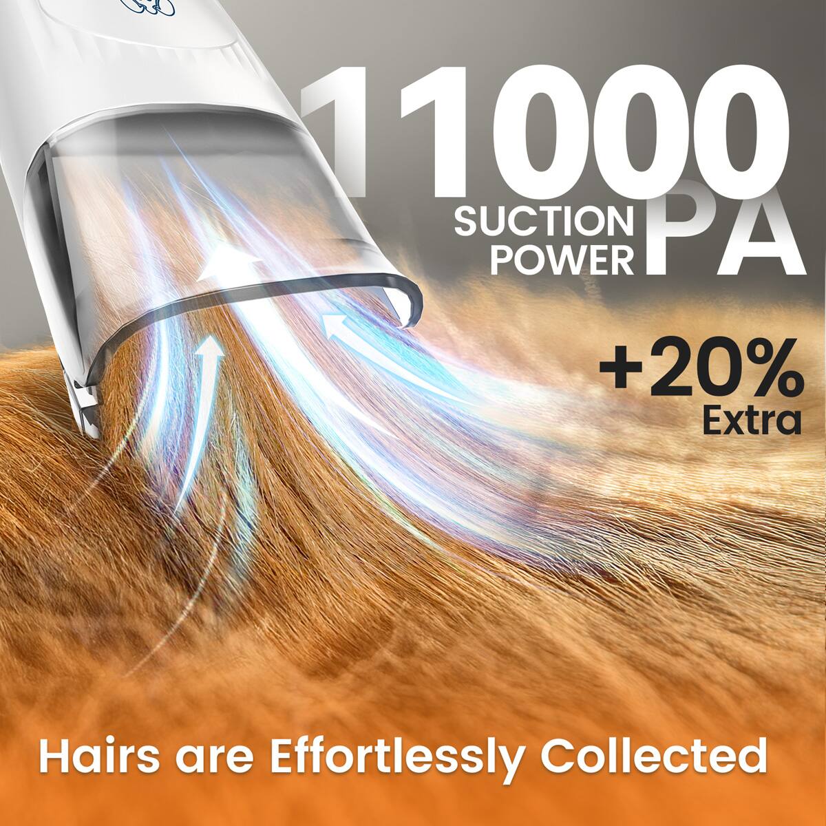 11000 SUCTION PA POWER +20% Extra Hairs are Effortlessly Collected