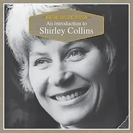Shirley Collins - An Introduction To - VINYL LP