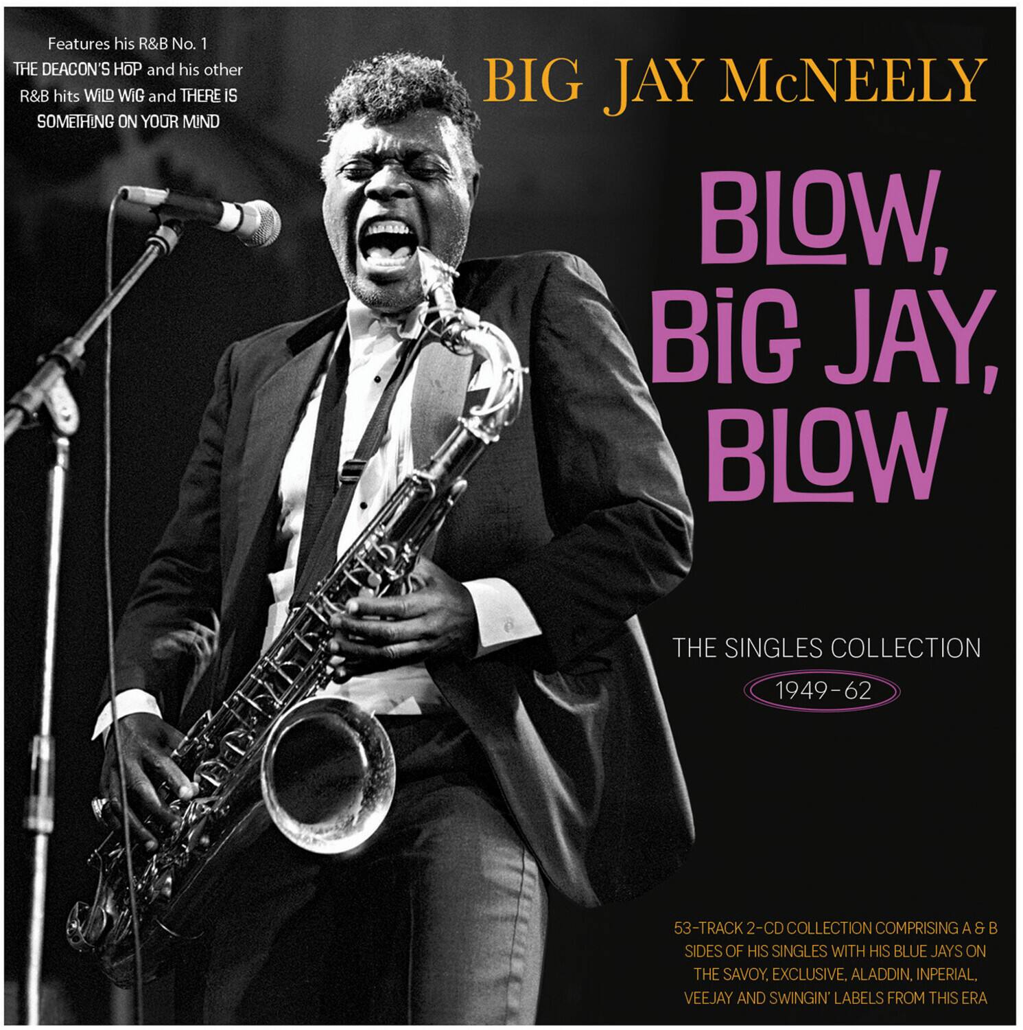Jay Big McNeely - The Singles Collection 1949-62   - COMPACT DISCS [CD] price history on PriceWatchPro