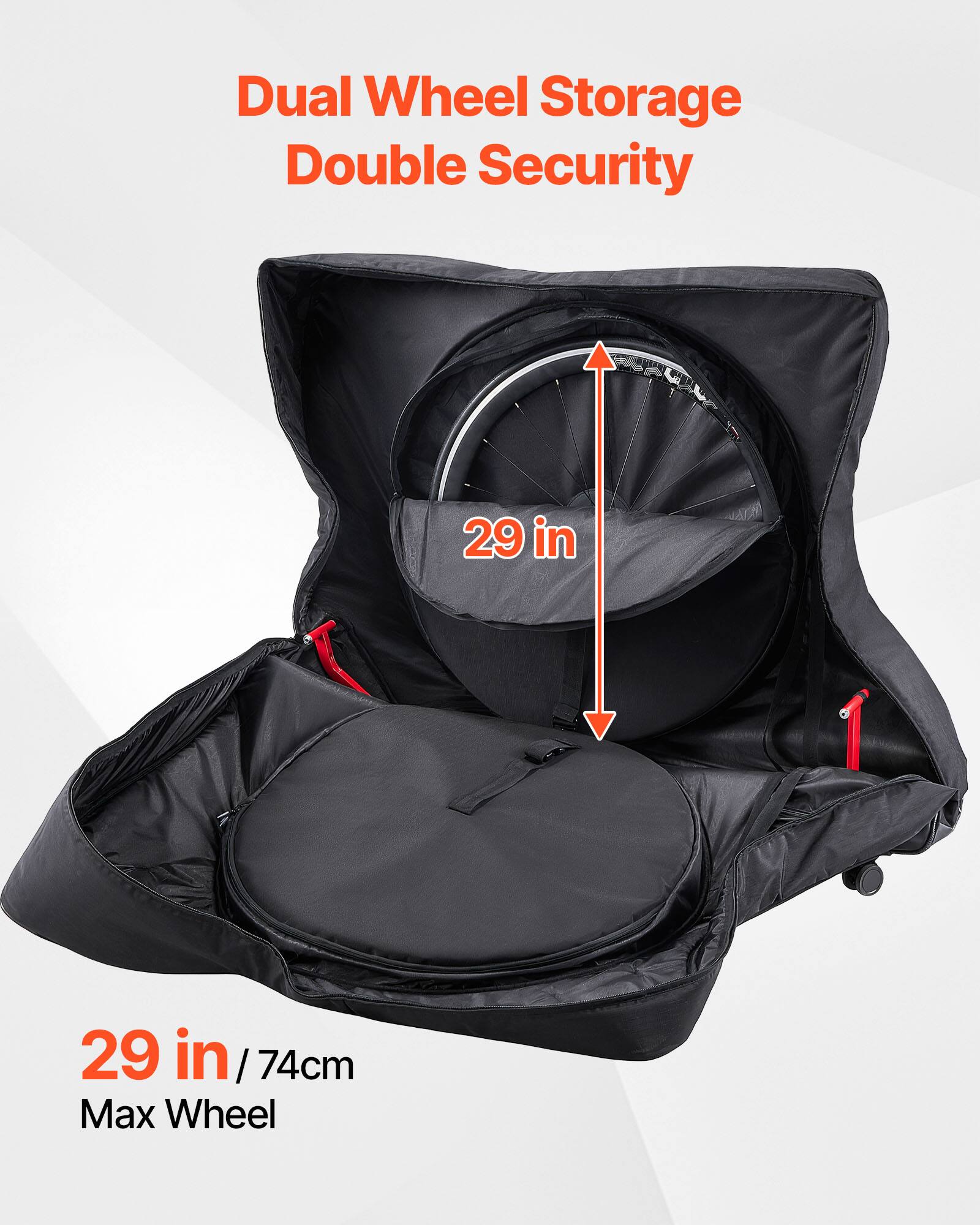 Dual Wheel Storage  
Double Security  

29 in / 74cm Max Wheel