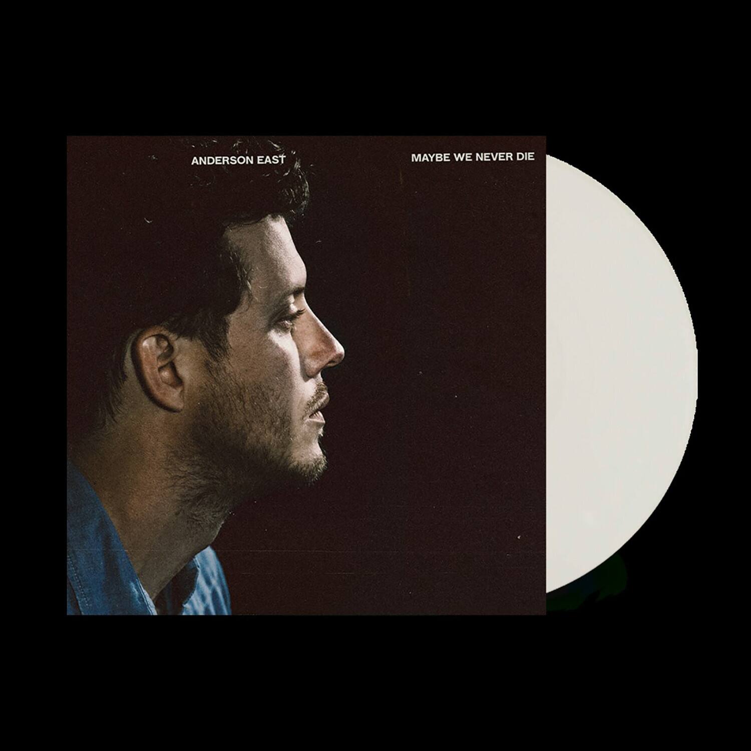 Anderson East - Maybe We Never Die  - VINYL LP
