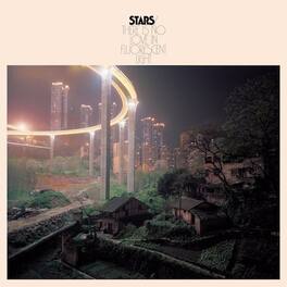 Stars - There Is No Love In Fluorescent Light - VINYL LP