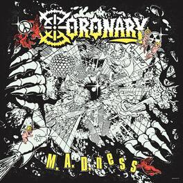 Coronary - M.A.D.ness - VINYL LP