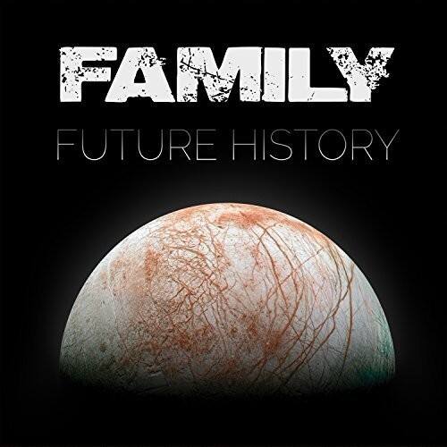 FAMILY  
FUTURE HISTORY