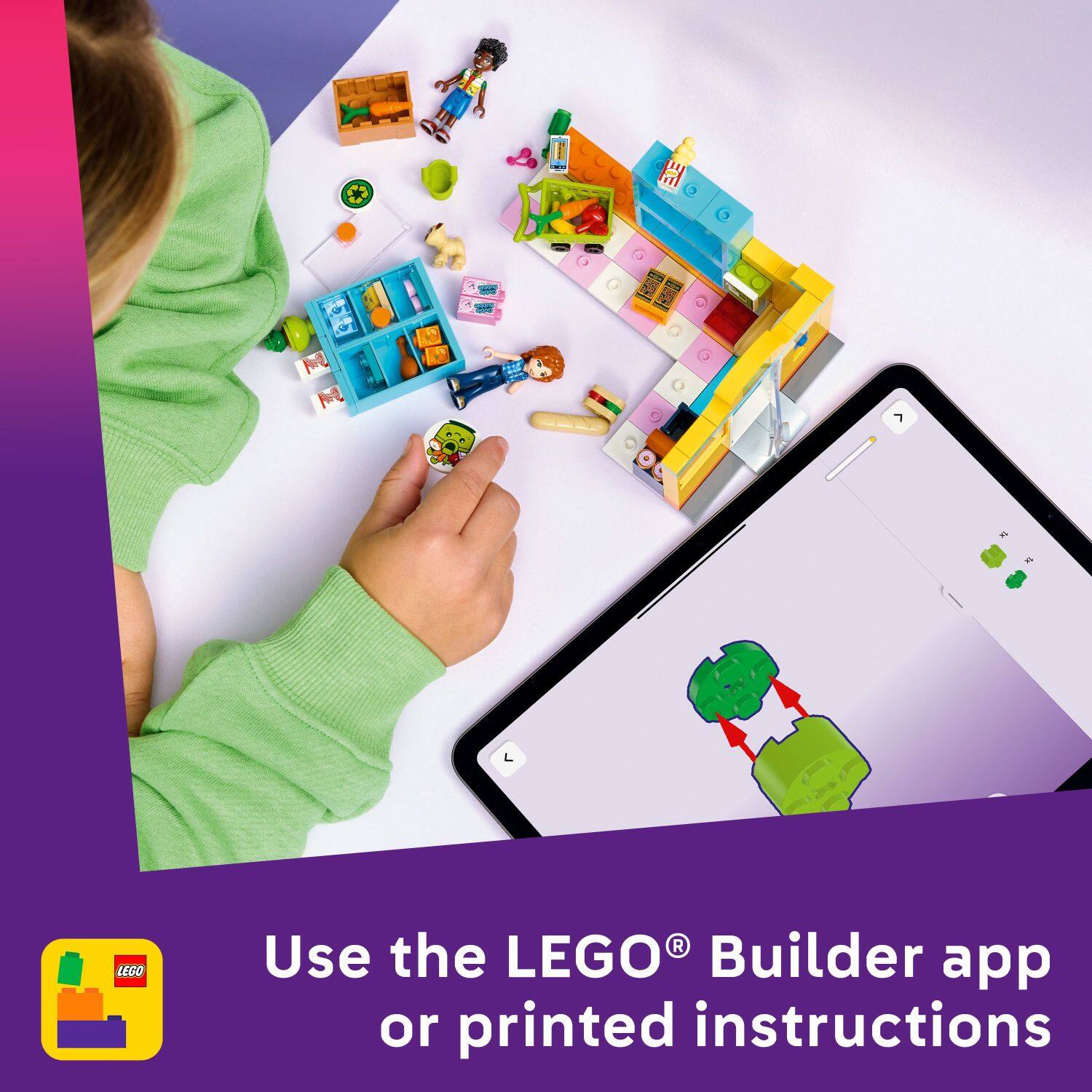 Use the LEGO® Builder app or printed instructions