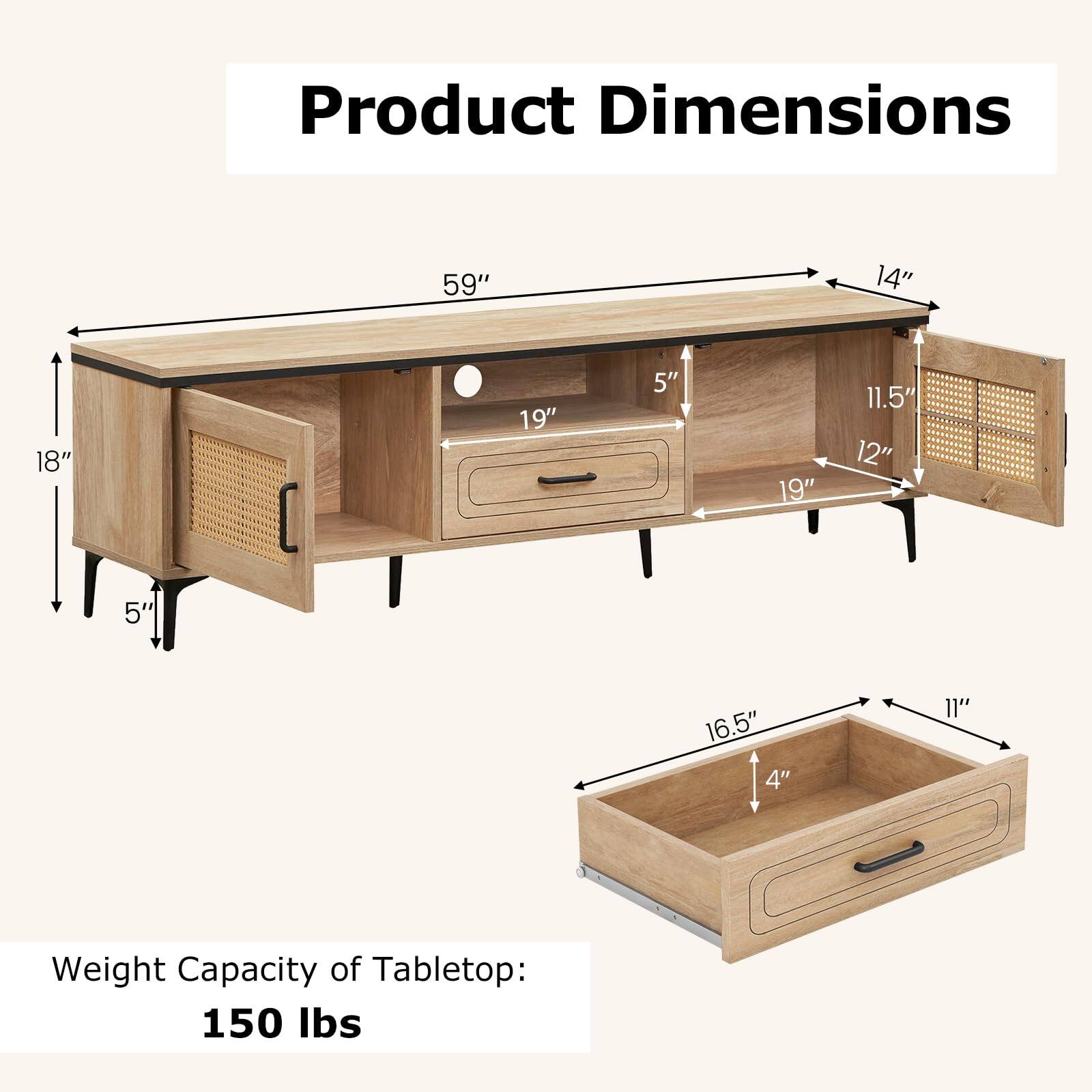 Product Dimensions:  
- Length: 59"  
- Width: 14"  
- Height: 18"  
- Drawer Dimensions: 19" x 5" x 19"  
- Shelf Dimensions: 11.5" x 12"  
- Drawer Front: 16.5" x 4"  
- Drawer Side: 11"  

Weight Capacity of Tabletop: 150 lbs