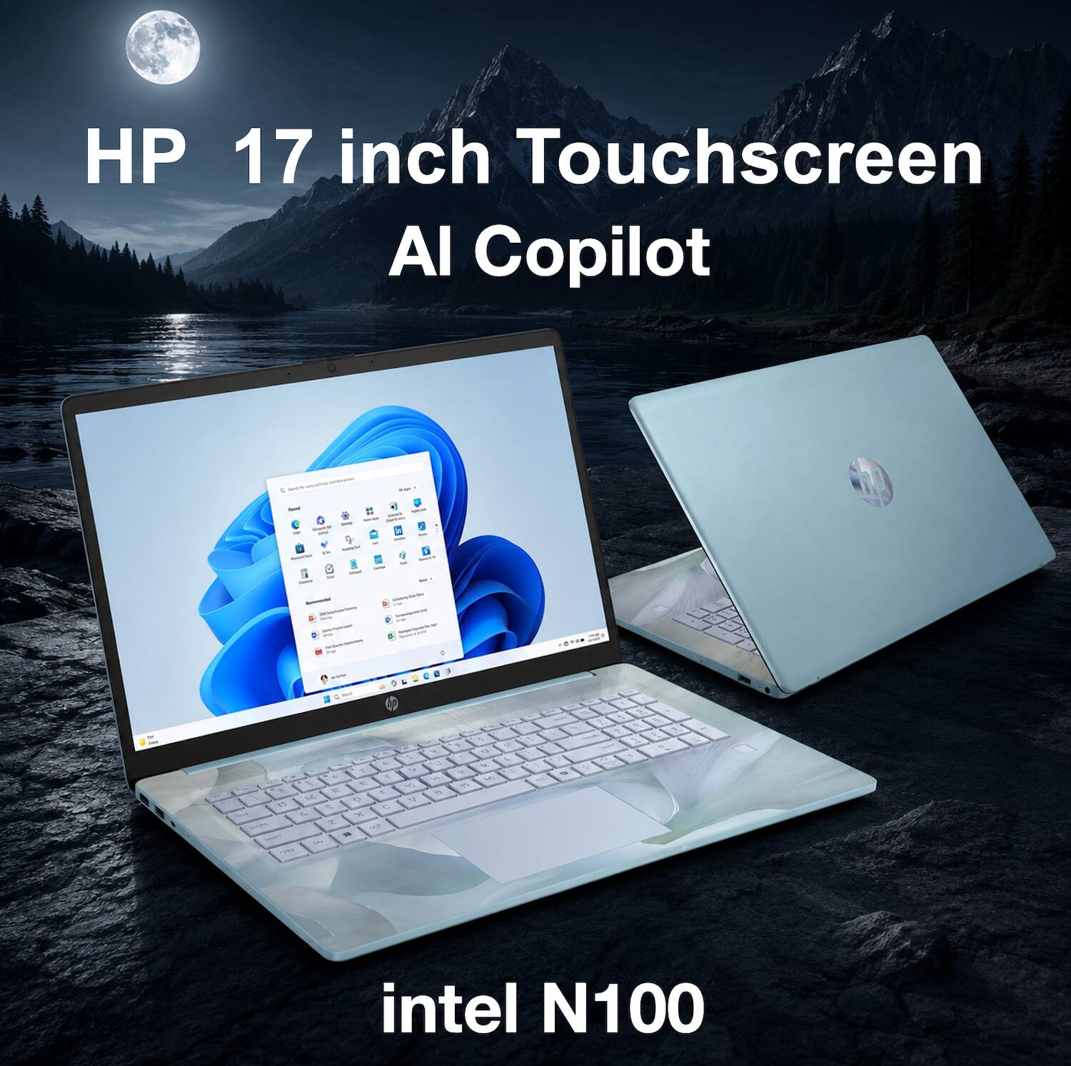 HP 17 inch Touchscreen AI Copilot  
intel N100