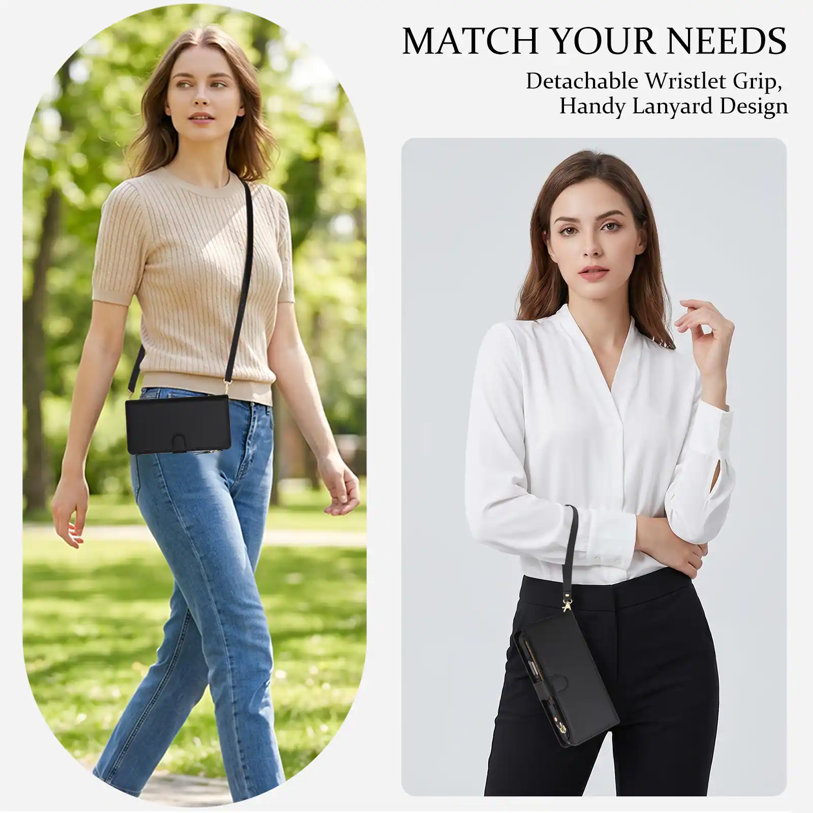 MATCH YOUR NEEDS  
Detachable Wristlet Grip, Handy Lanyard Design