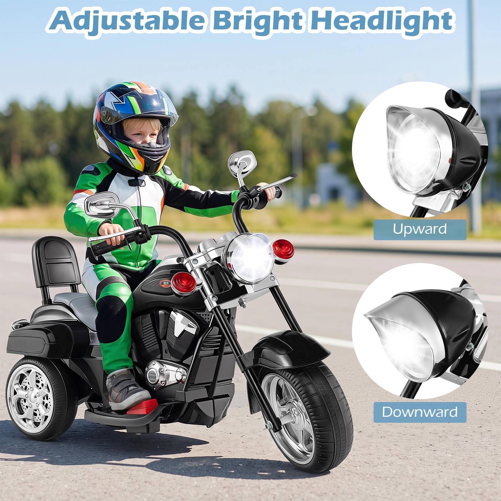 Adjustable Bright Headlight  
Upward  
Downward