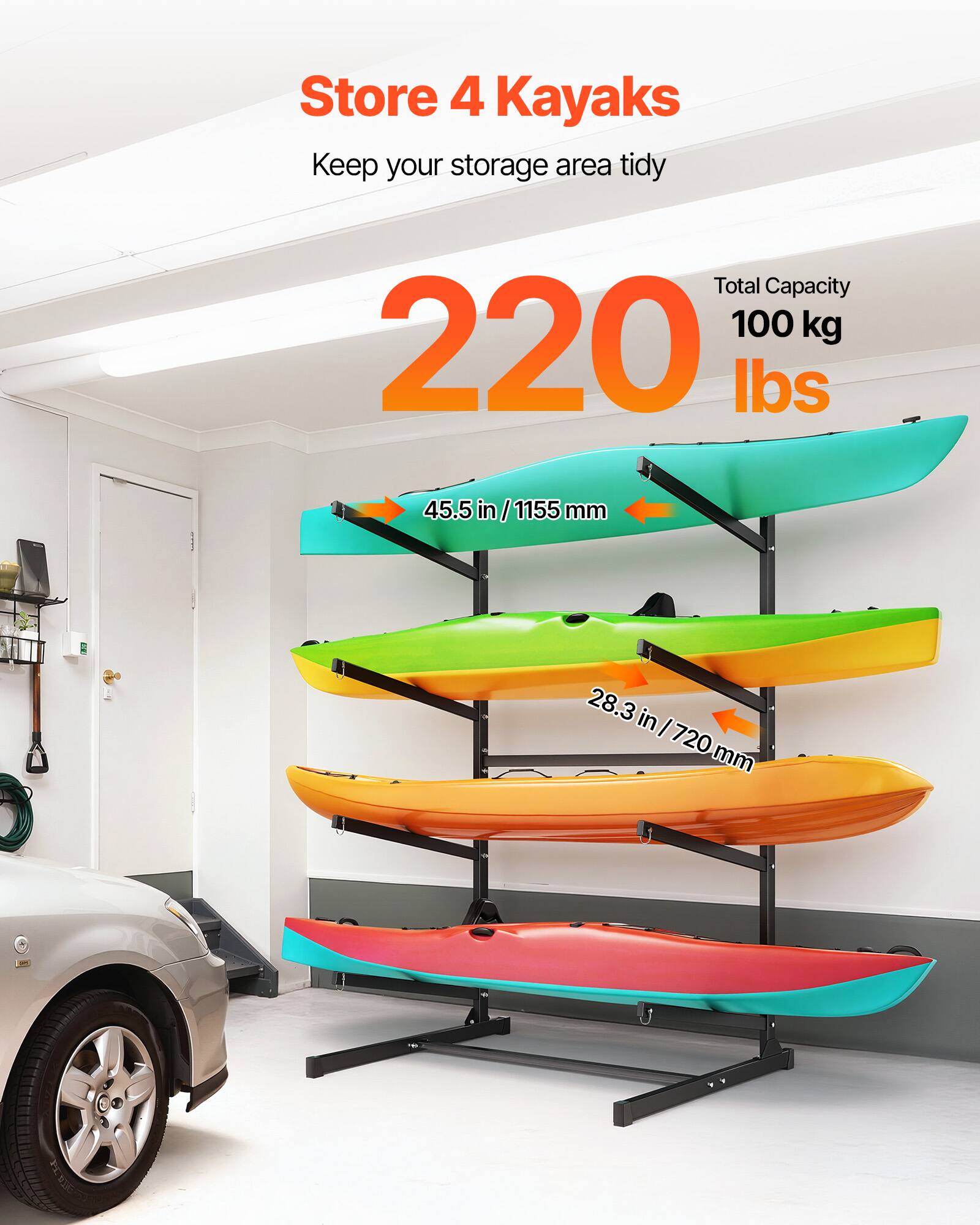 Store 4 Kayaks  
Keep your storage area tidy  

Total Capacity: 100 kg / 220 lbs  

Dimensions:  
- 45.5 in / 1155 mm  
- 28.3 in / 720 mm