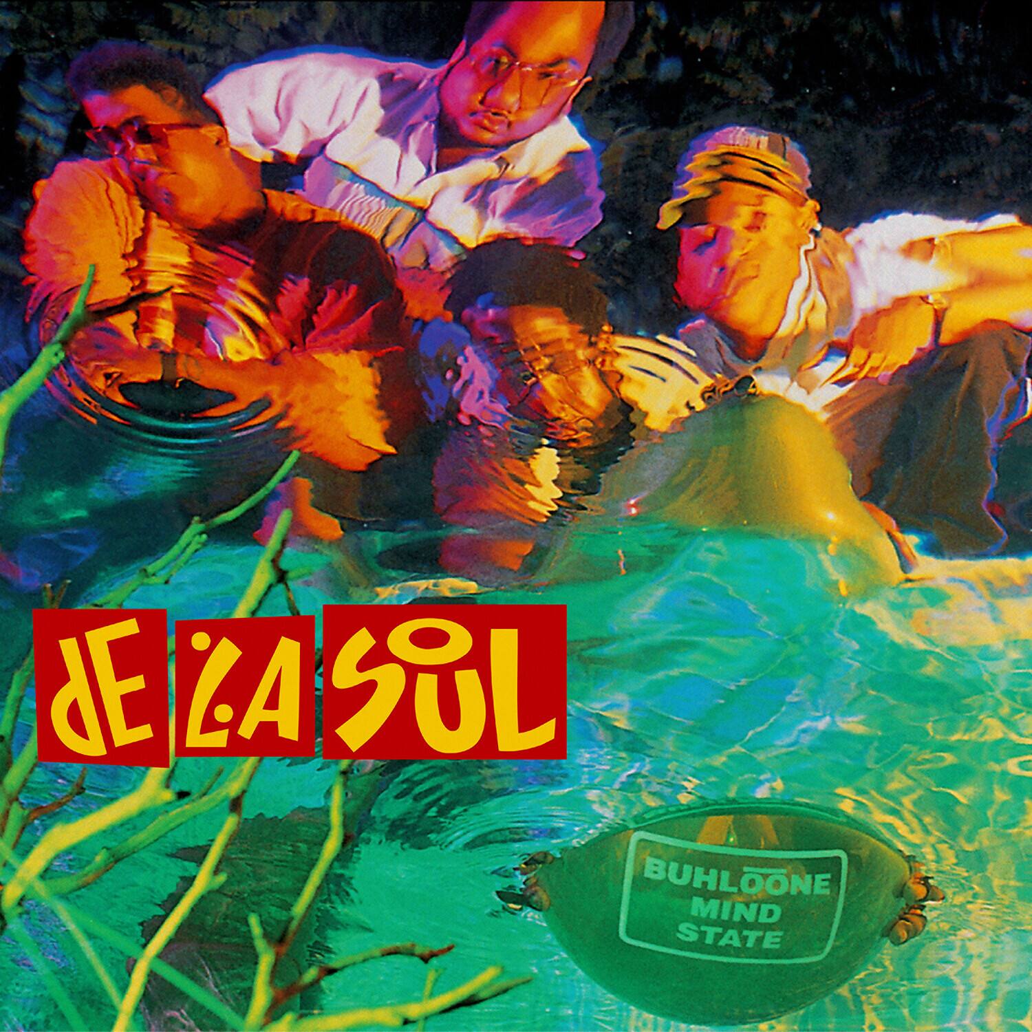 dE LA SOUL  
BUHLOONE MIND STATE