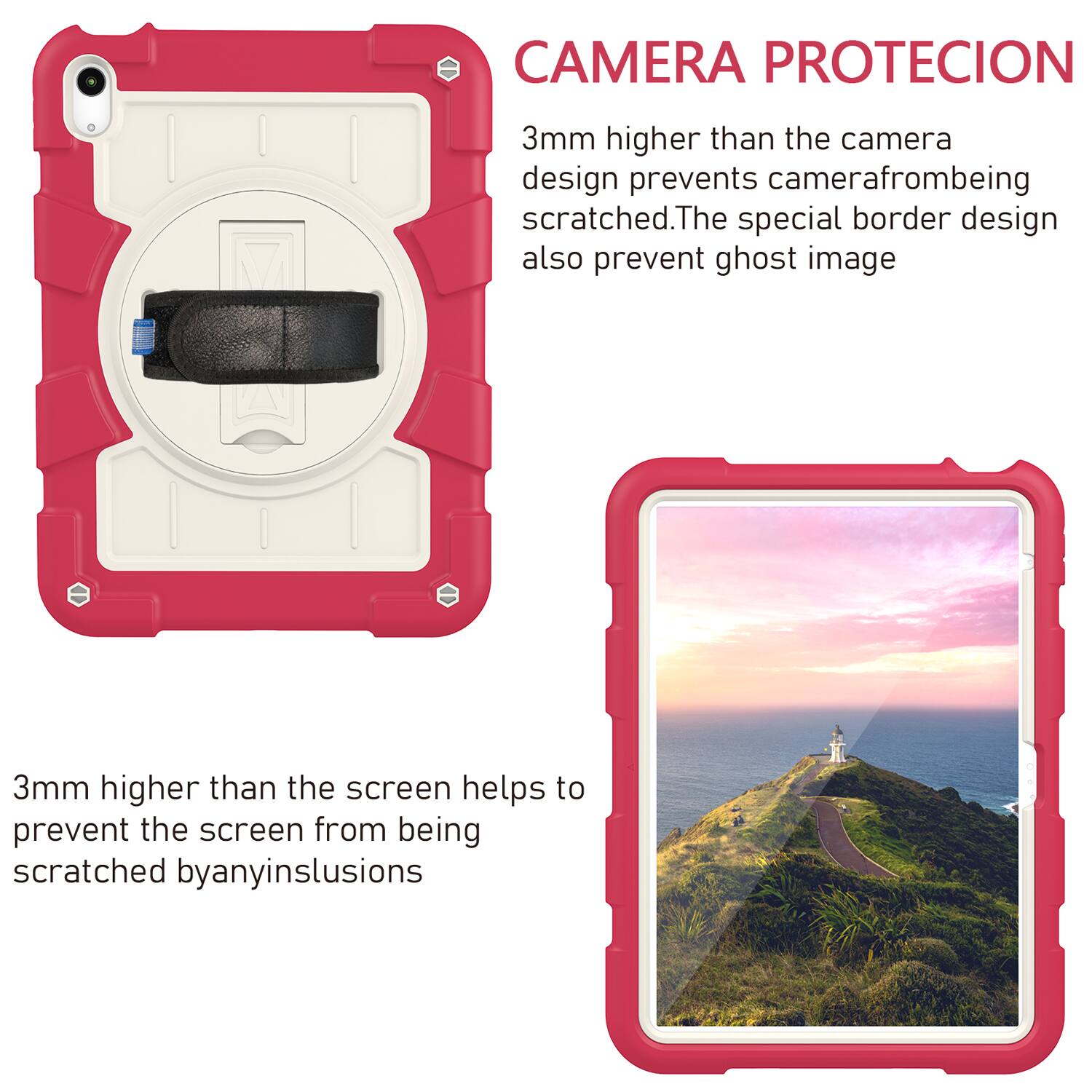 CAMERA PROTECION  
3mm higher than the camera design prevents camera from being scratched. The special border design also prevents ghost image.  

3mm higher than the screen helps to prevent the screen from being scratched by any inclusions.