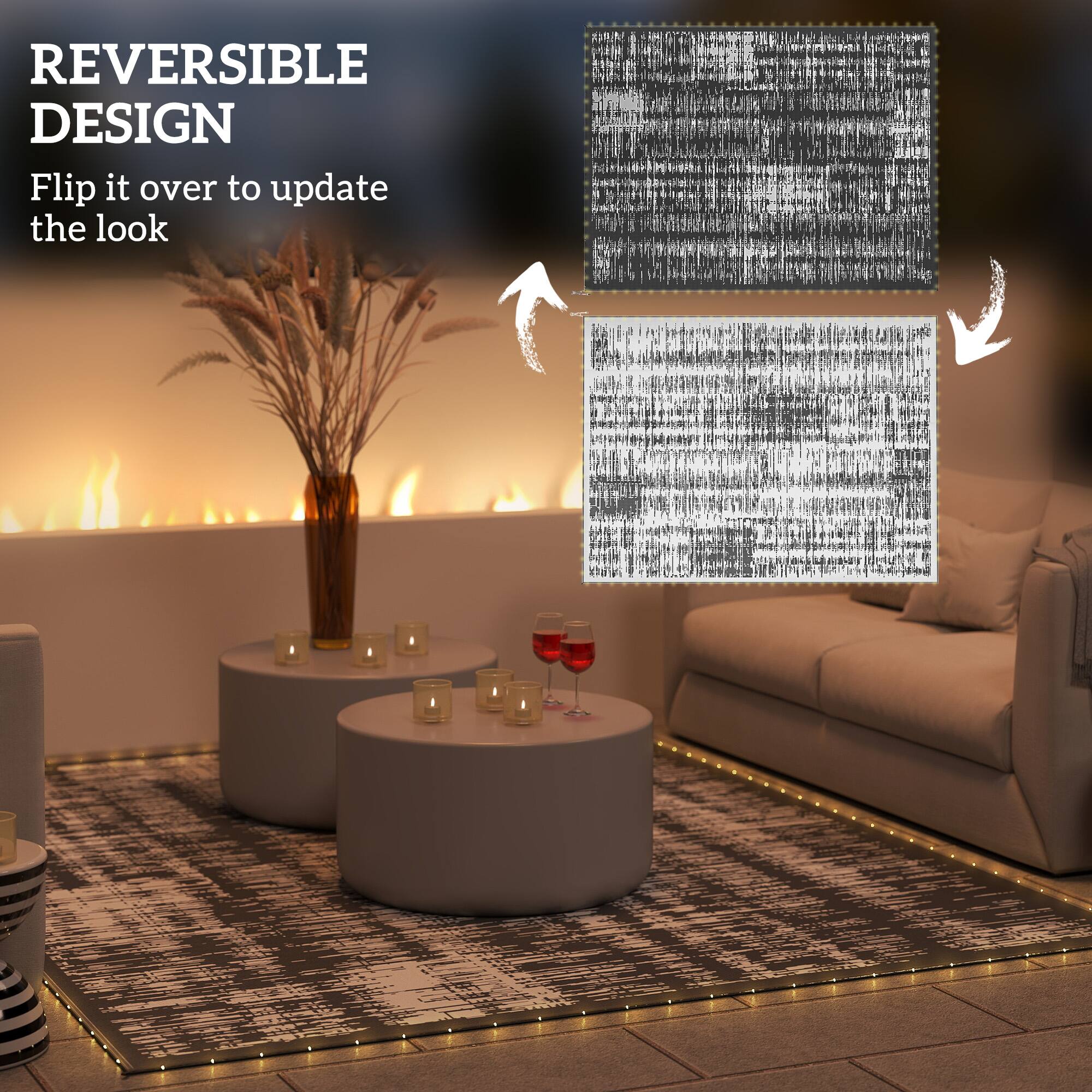 REVERSIBLE DESIGN  
Flip it over to update the look