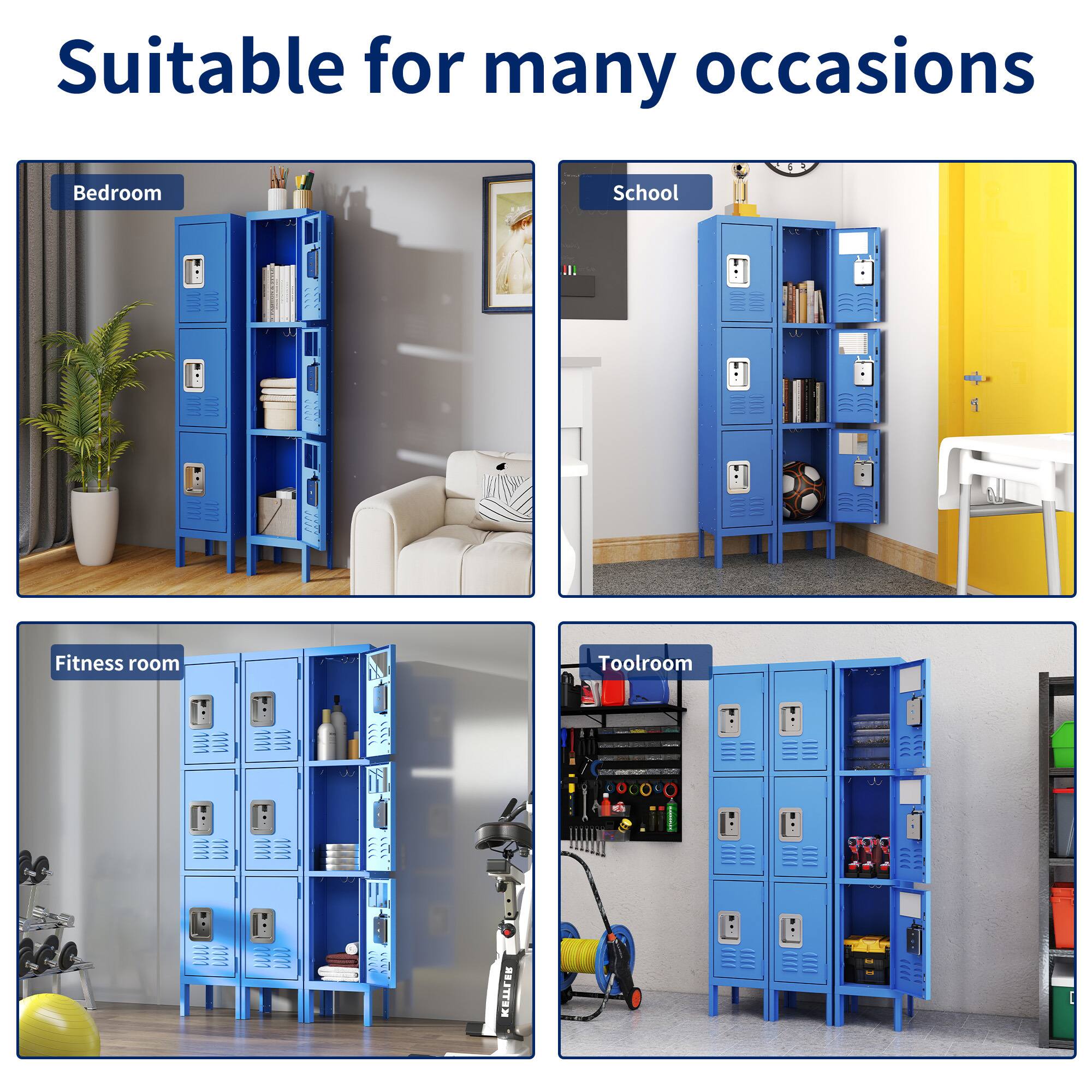 Suitable for many occasions

- Bedroom
- School
- Fitness room
- Toolroom