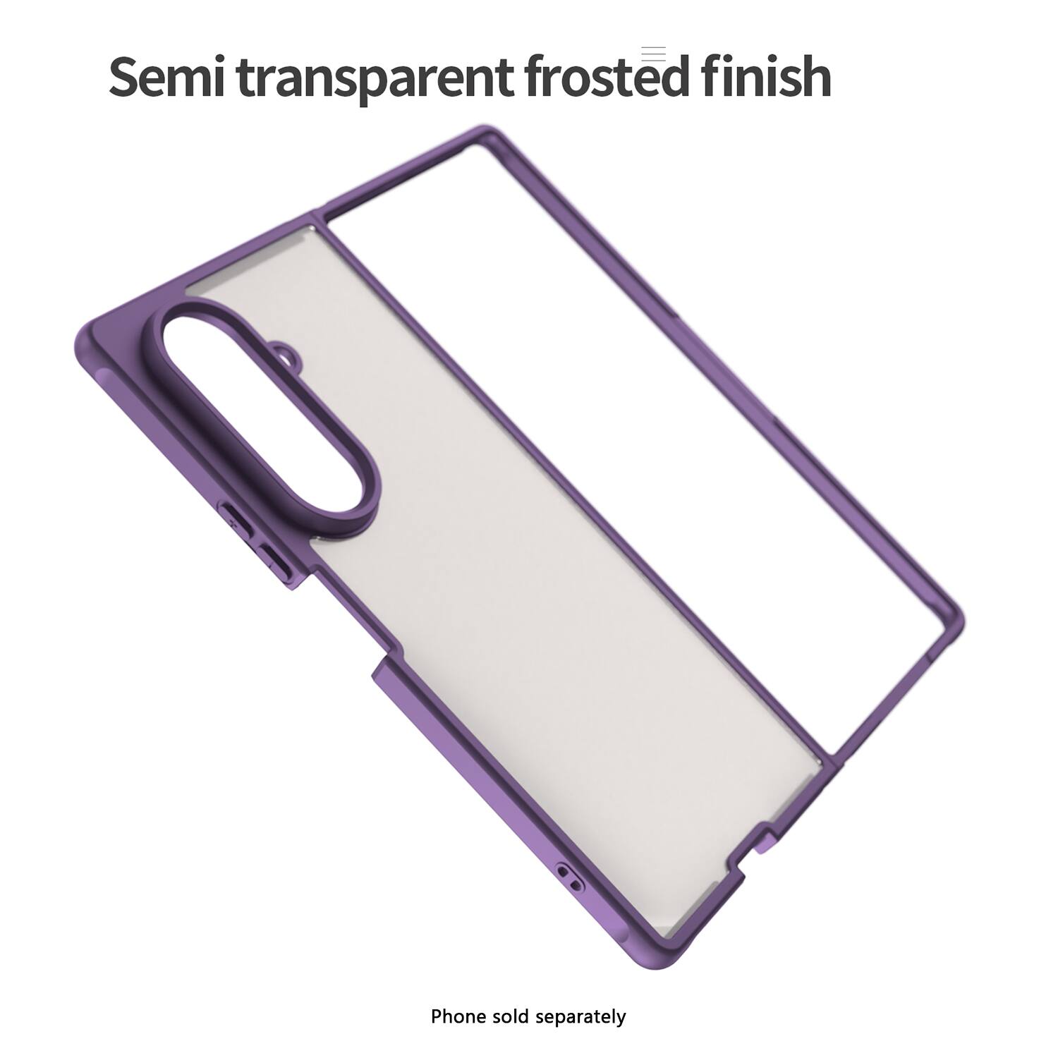 Semi transparent frosted finish. Phone sold separately.