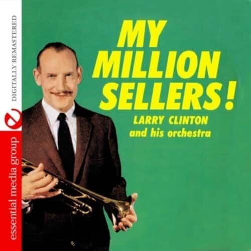 Larry Clinton - My Million Sellers   - COMPACT DISCS [CD] price history on PriceWatchPro