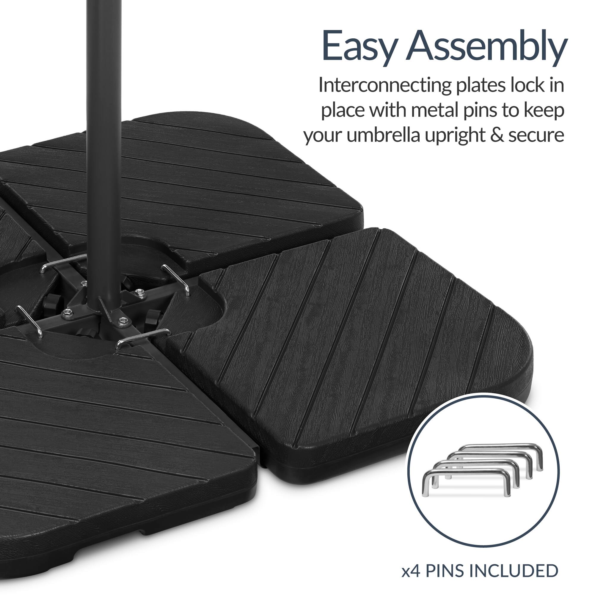 Easy Assembly  
Interconnecting plates lock in place with metal pins to keep your umbrella upright & secure  
x4 PINS INCLUDED