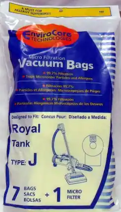 A MUST FOR ALLERGY SUFFERERS!!
151 EnviroCare TECHNOLOGIES Micro Filtration Vacuum Bags
99.7% Filtration Traps Microscopic Particles and Allergens
Filtración 99.7% Partículas et Allergenes Microscopiques de Pieges
99.7% Filtration Particulas Alergenicos Microscopicas de los Desvios
Designed to Fit: Concus Pour: Diseñado a Medida:
Royal Tank
TYPE: J
7 BAGS SACS BOLSAS + 1 MICRO FILTER