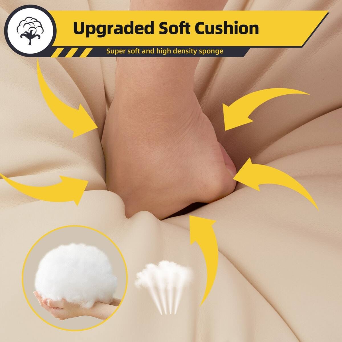 Upgraded Soft Cushion  
Super soft and high density sponge