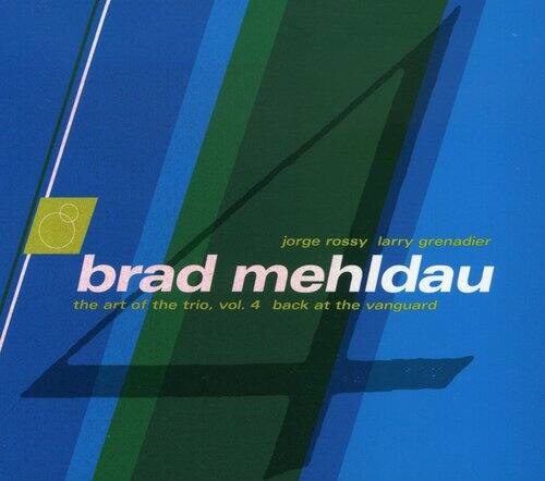 Brad Mehldau - Art Of The Trio 4: Back At The Vanguard   - COMPACT DISCS [CD]