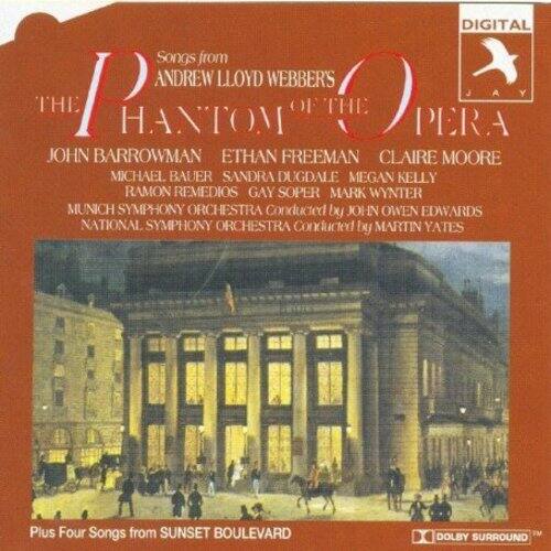Songs from  
Andrew Lloyd Webber's  
The Phantom of the Opera  

John Barrowman  
Ethan Freeman  
Claire Moore  
Michael Bauer  
Sandra Dugdale  
Megan Kelly  
Ramon Remedios  
Gay Soper  
Mark Wynne  

Munich Symphony Orchestra  
Conducted by Jo In Owen Edwards  

National Symphony Orchestra  
Conducted by Martin Yates  

Plus Four Songs from Sunset Boulevard  

Digital  
Dolby Surround