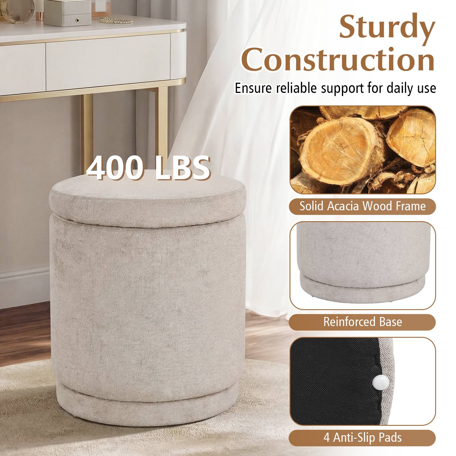 Sturdy Construction  
Ensure reliable support for daily use  
400 LBS  
Solid Acacia Wood Frame  
Reinforced Base  
4 Anti-Slip Pads