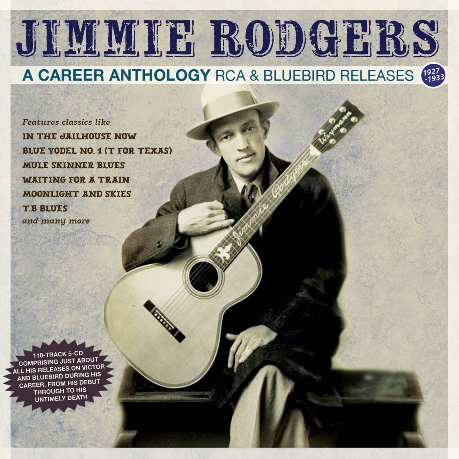 Jimmie Rodgers - A Career Anthology: RCA & Bluebird Releases 1927-33   - COMPACT DISCS [CD]