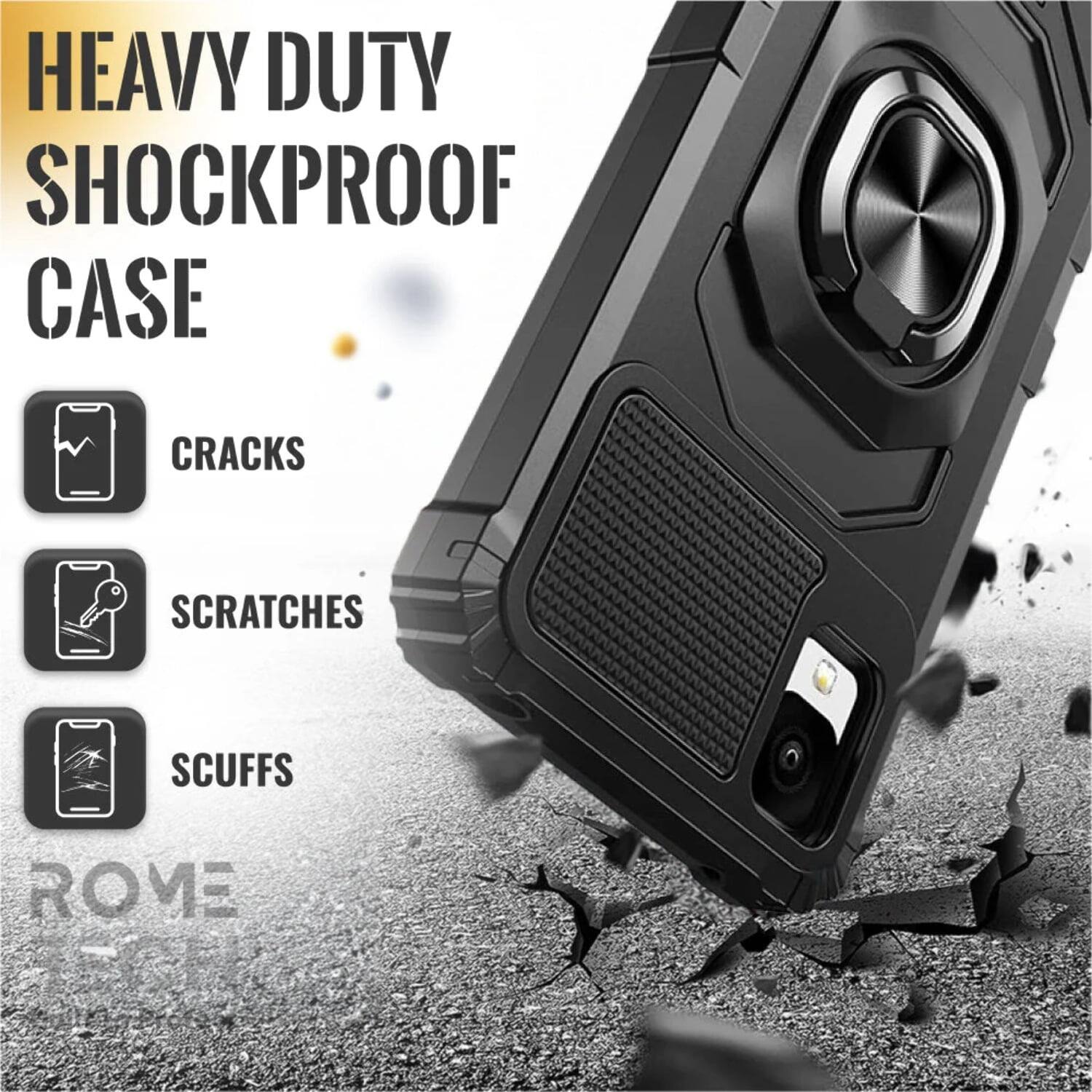 HEAVY DUTY SHOCKPROOF CASE

CRACKS
SCRATCHES
SCUFFS

ROME