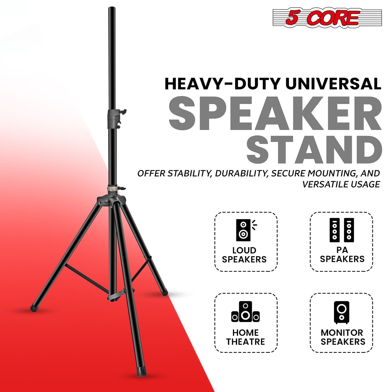 The text in the image can be grouped and corrected as follows:

**5 CORE HEAVY-DUTY UNIVERSAL SPEAKER STAND**

- **Offer Stability, Durability, Secure Mounting, and Versatile Usage**
- **Loud Speakers**
- **1000 PA Speakers**
- **Home Theatre Monitor Speakers**

This text highlights the key features and compatibility of the speaker stand.